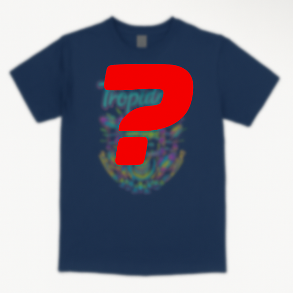 Random Tropidelic Shirt